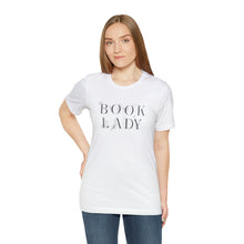 Load image into Gallery viewer, Book Lady Tee
