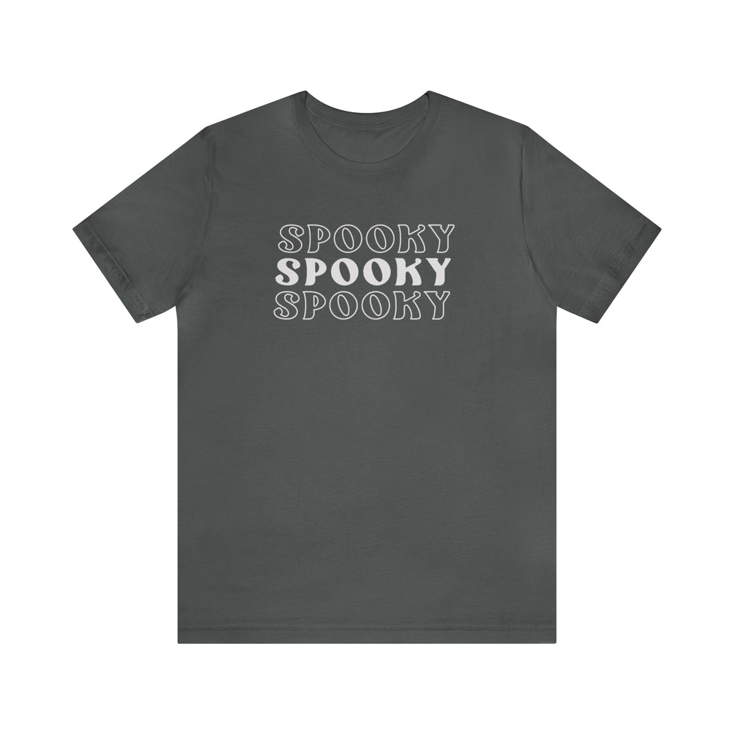 Spooky Spooky Spooky | Spooky | Tee