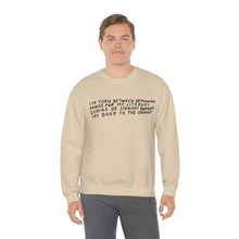 Load image into Gallery viewer, Torn Between Demanding Praise Crewneck Sweatshirt
