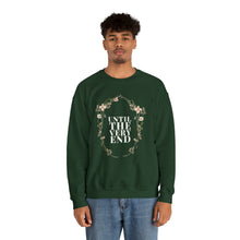 Load image into Gallery viewer, Until The Very End | Crewneck Sweatshirt
