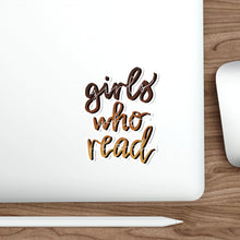 Load image into Gallery viewer, Girls Who Read Kiss Cut Sticker
