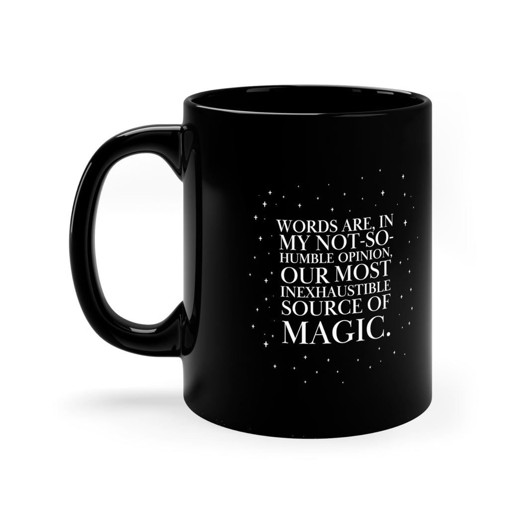 Words are Magic Black Mug