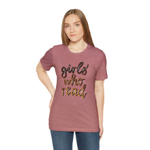 Load image into Gallery viewer, Girls Who Read Tee
