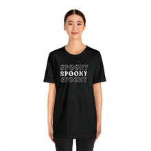 Load image into Gallery viewer, Spooky Spooky Spooky | Spooky | Tee
