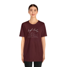 Load image into Gallery viewer, High Lady Tee
