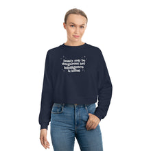 Load image into Gallery viewer, Beauty May be Dangerous Cropped Fleece Pullover
