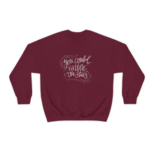 Load image into Gallery viewer, You Could Rattle the Stars | Crewneck Sweatshirt
