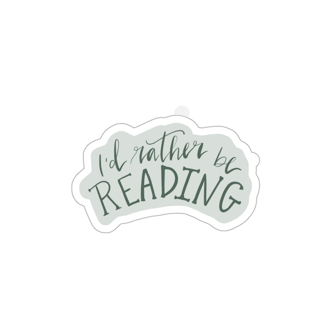 I'd Rather Be Reading | Kiss Cut Sticker