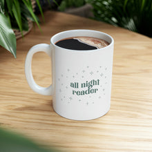 Load image into Gallery viewer, All Night Reader | Ceramic Mug 11oz
