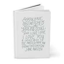 Load image into Gallery viewer, Jane Austen Body and Soul Quote Hardcover Journal
